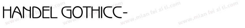 HANDEL GOTHICC字体转换